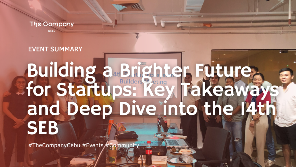 Building a Brighter Future for Startups: Key Takeaways and Deep Dive into the 14th SEB