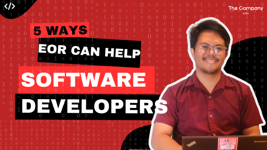 Level Up Your Tech Career: 5 Ways EOR Can Help Filipino Software Developers Thrive