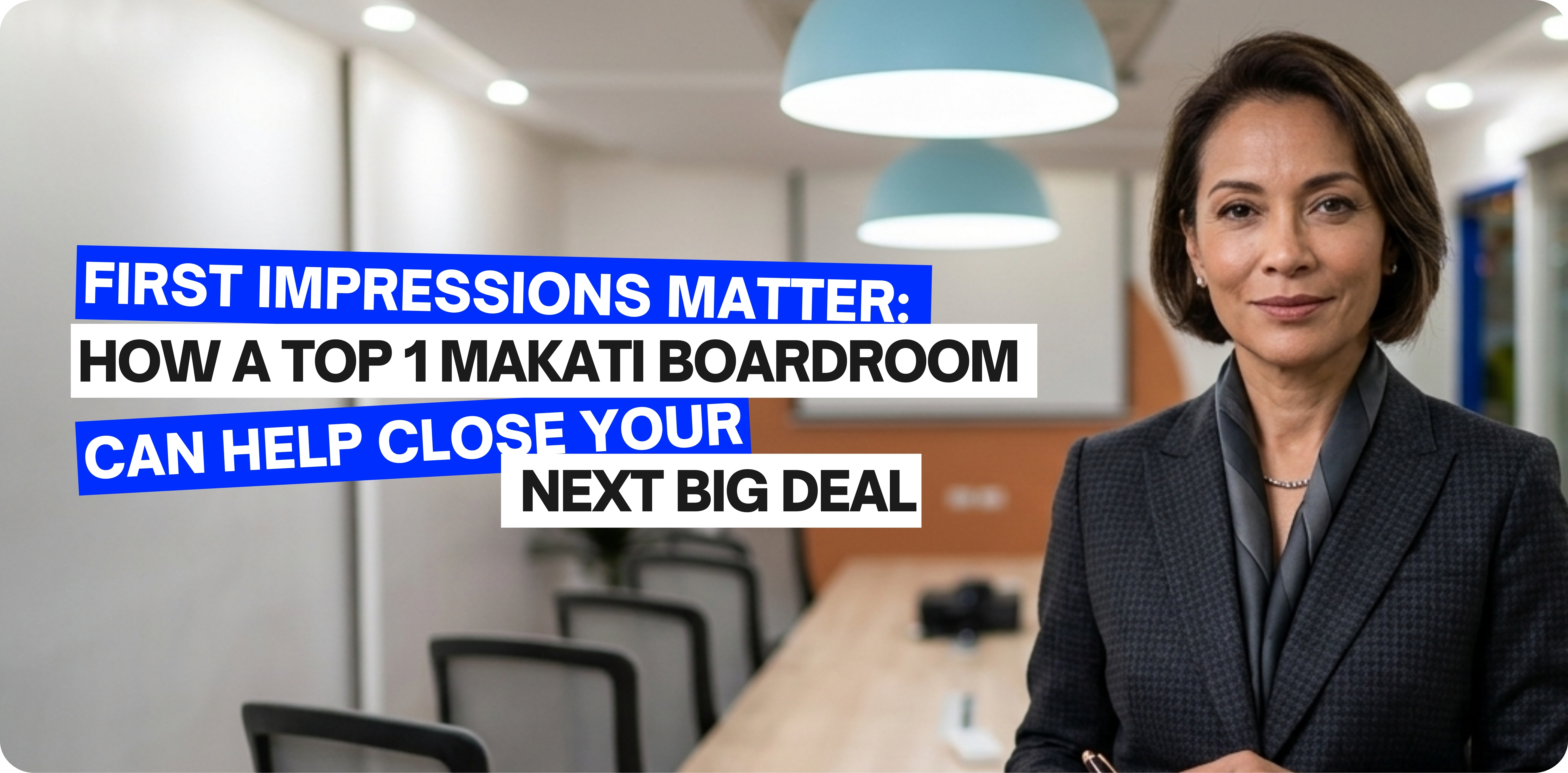 Best Makati Boardroom for Closing Big Deals