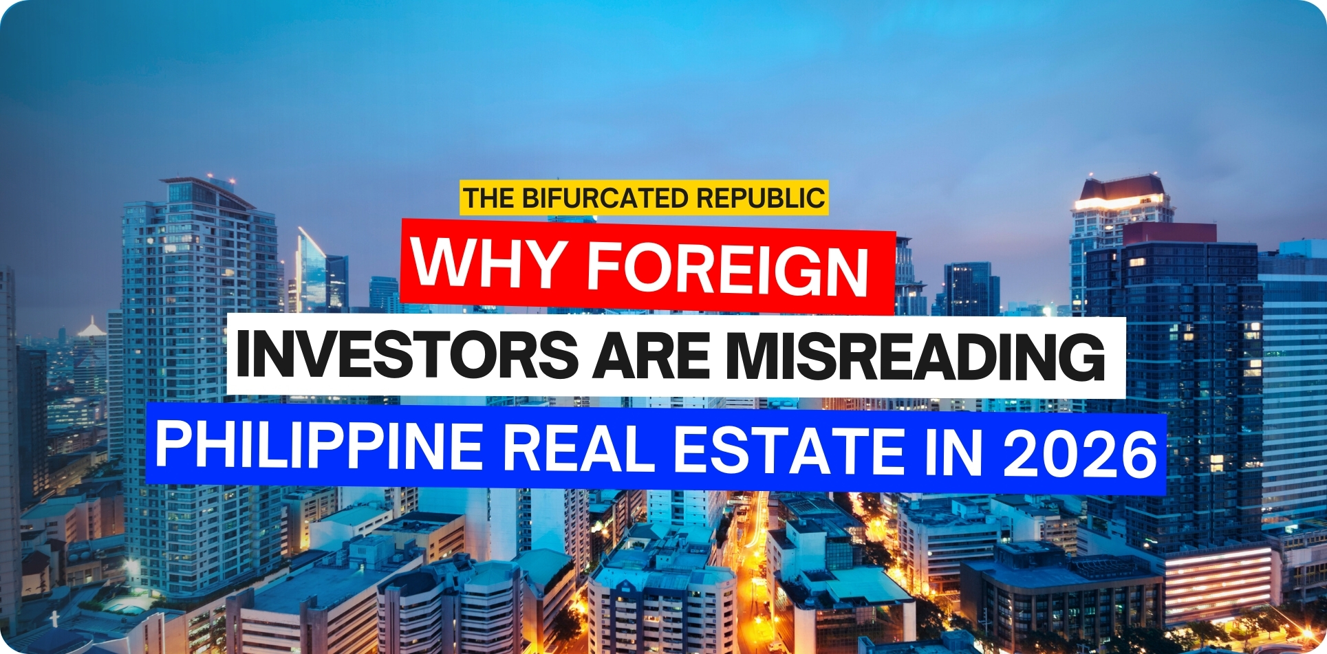 Built on Colliers Q4 2025 data, PSE filings, and Philippine legislation, this article delivers submarket diagnostics, four real company case studies, ten executable tactics, and a full legal compliance framework for structuring foreign investment correctly. It argues that the market has split into two distinct economies — one driven by global capital in BGC and Makati CBD, another running on domestic demand spreading into Cebu, Central Luzon, and provincial townships — and that investors applying a single lens to both will misprice risk on one side and miss the decade's best entry points on the other.