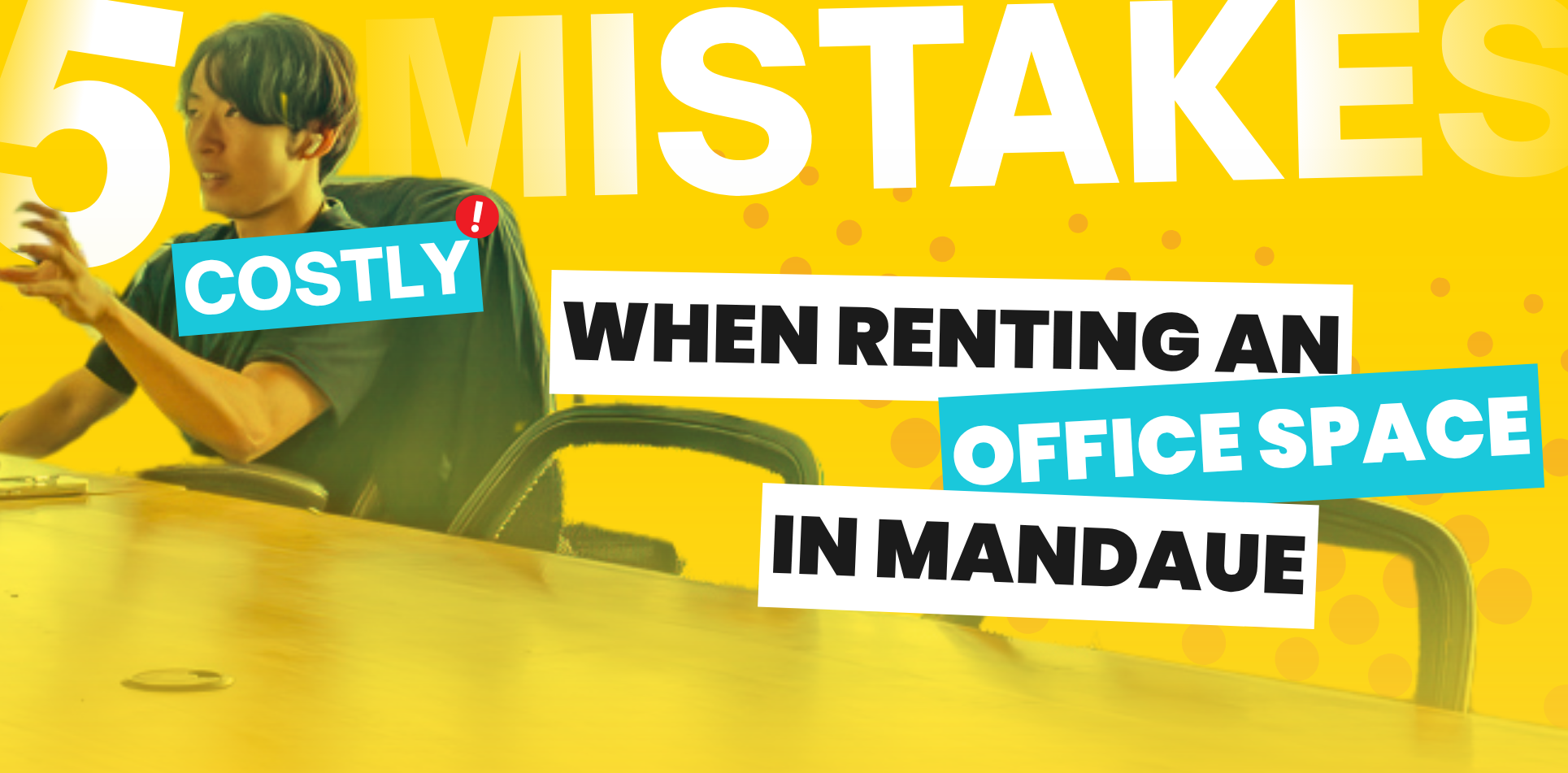 Mistakes To Avoid When Renting An Office Space in Mandaue