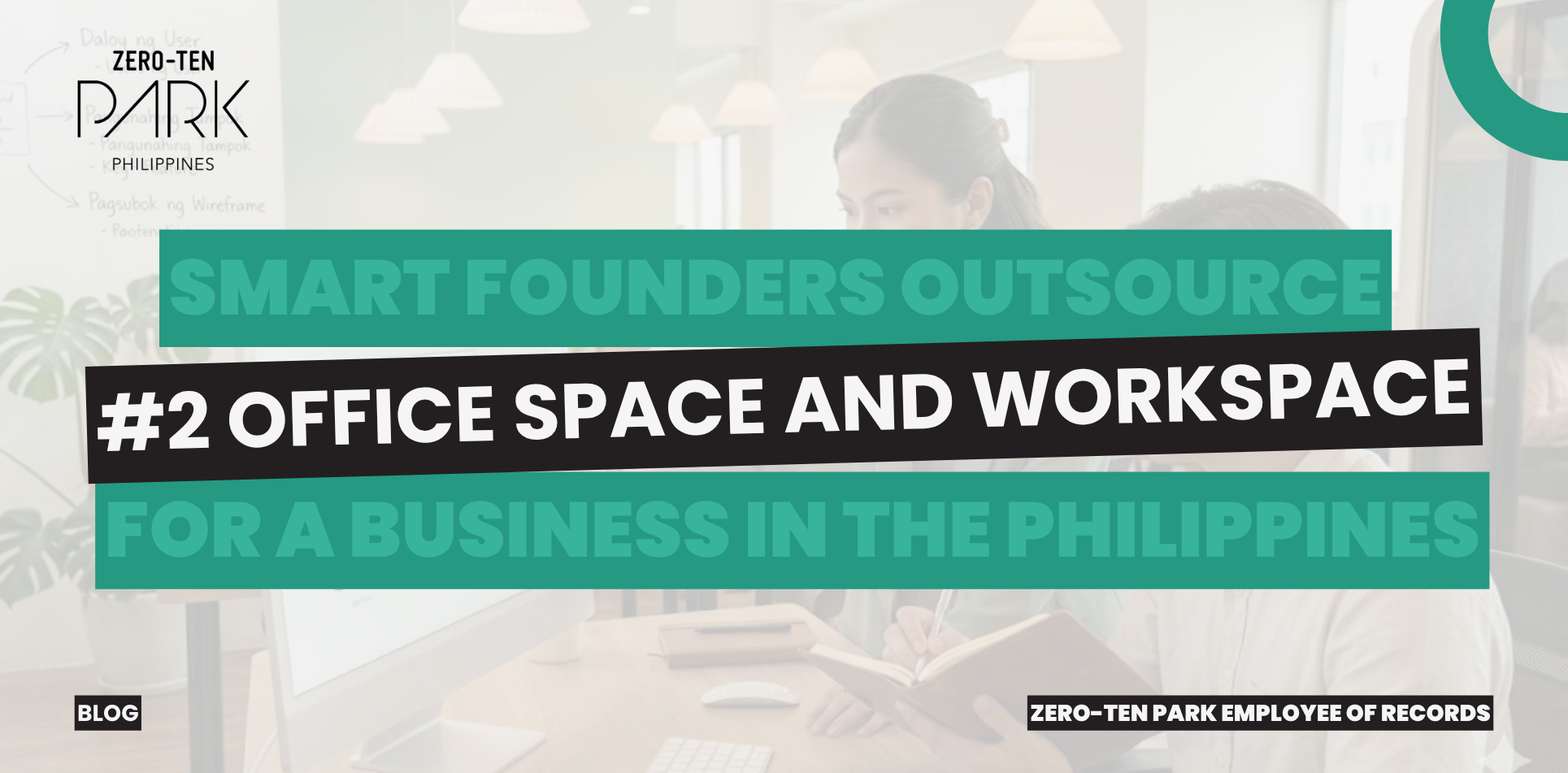 ZTP EOR (2) EOR Services in the Philippines, Business in the Philippines, Office Space in the Philippines, Office Space in Cebu, Office Space in Mandaue