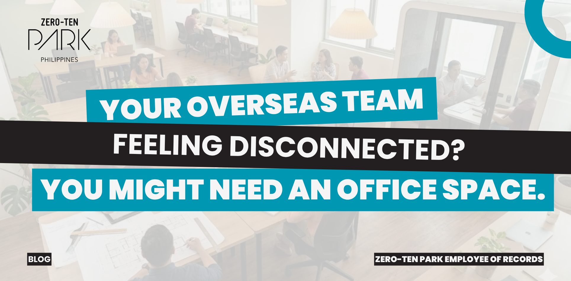 Overseas Team, Business in the Philippines, EOR Services in the Philippines,  Office Space in the Philippines