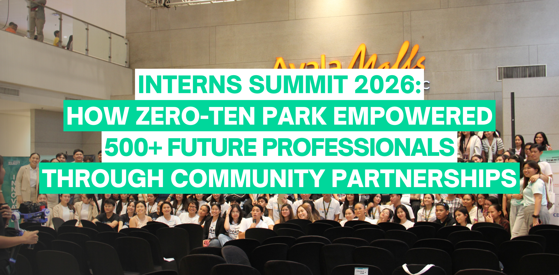 Zero-Ten Park team at Interns Summit 2026 Gold Sponsor booth connecting with students.